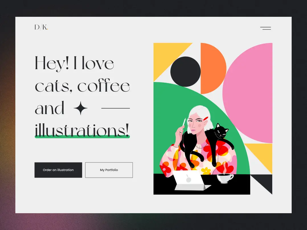 An image of an illustrator's personal website. the website features the title "Hey, I love cats, coffee, and illustrations," along with buttons for "Order an Illustration" and "My Portfolio." On the right side of the page, an illustration depicts a girl with a black cat lying on her shoulders. the girl is seated in front of a tablet and a cup of coffee, holding a stylus in her right hand.