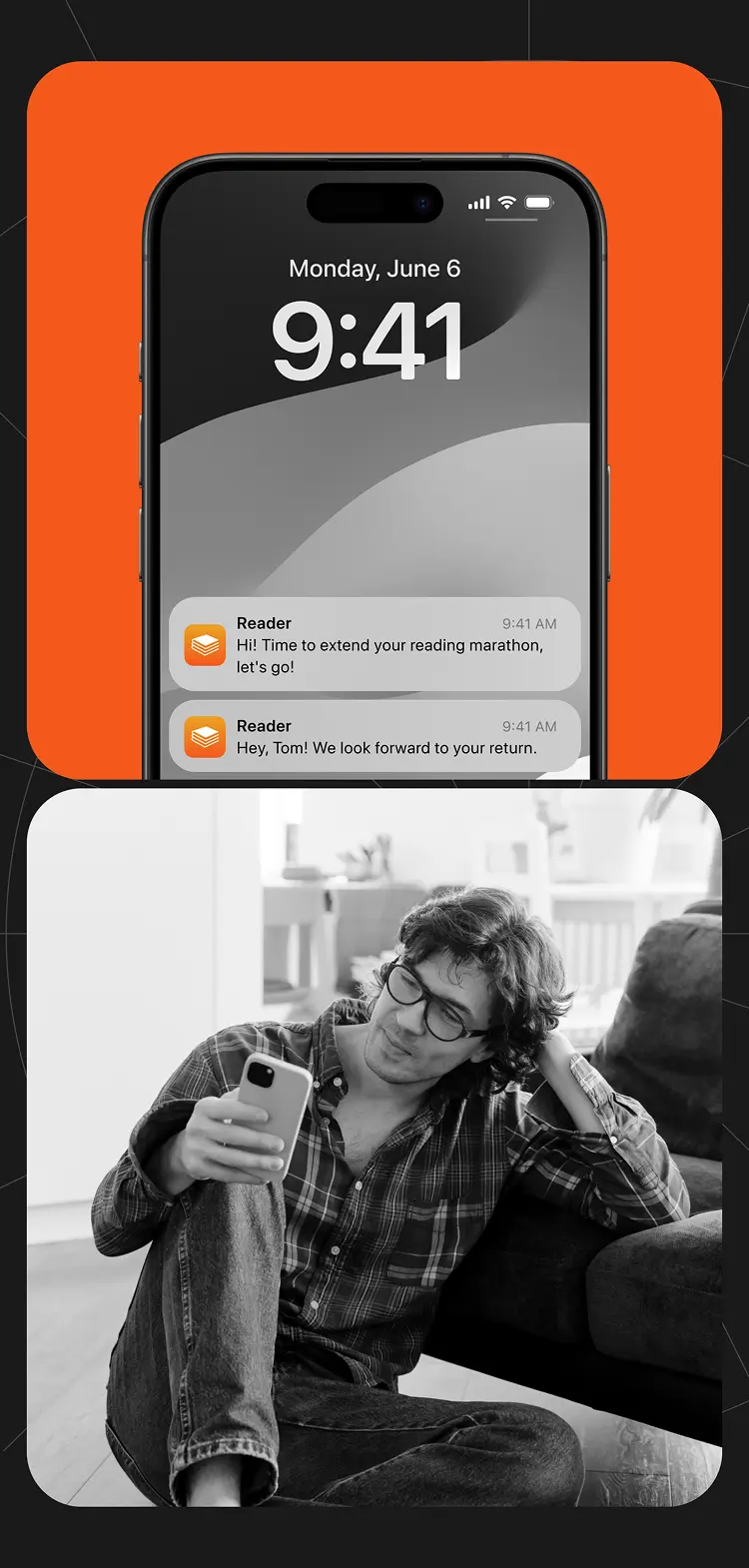 Phone lock screen with reading reminder notifications beside a photo of a man reading on a phone.